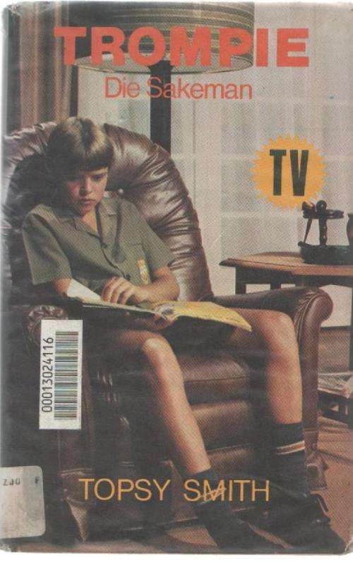 TROMPIE, DIE SAKEMAN , TV REEKS -TOPSY SMITH (2 DE UITGAWE 1984)