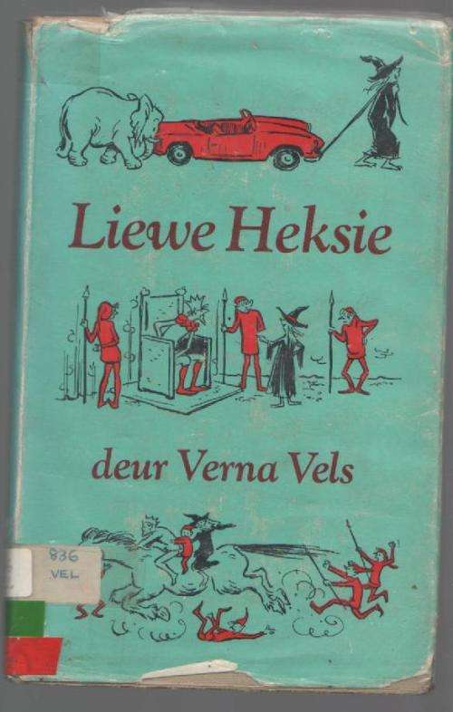 LIEWE HEKSIE - VERNA VELS ( 2 DE DRUK 1966)