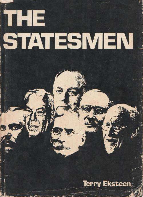 THE STATESMEN - TERRY EKSTEEN (FIRST EDITION 1978)