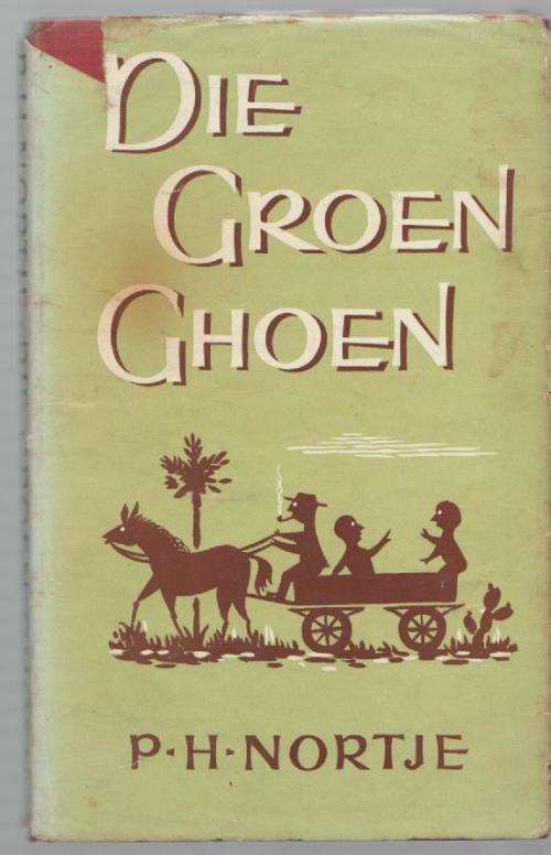 DIE GROEN GHOEN - PH NORTJE (1960)