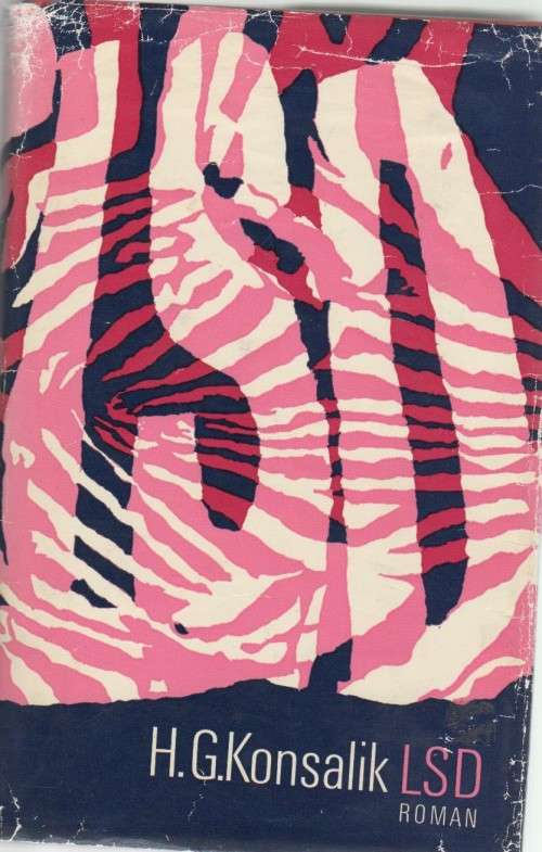 LSD - H G KONSALIK (EERSTE DRUK 1967)