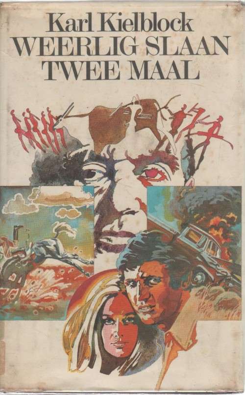 WEERLIG SLAAN TWEE MAAL - KARL KIELBLOCK (1 STE DRUK 1972)
