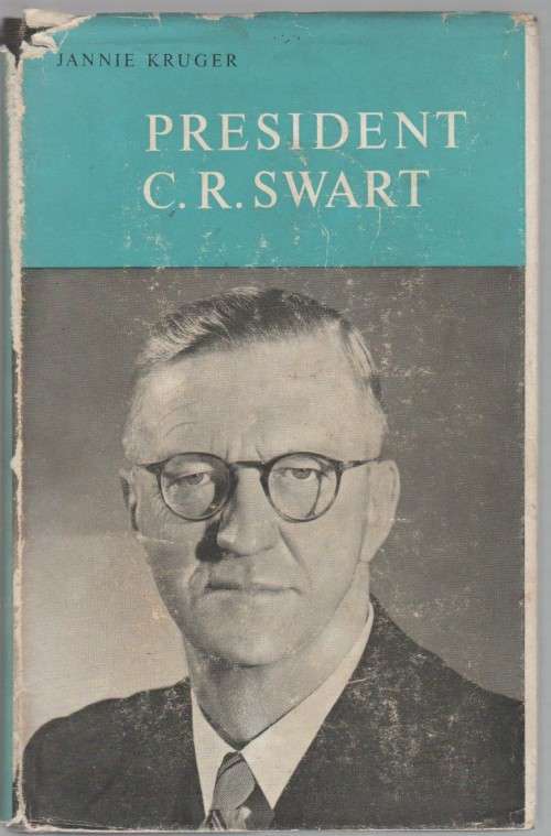 PRESIDENT C R SWART - JANNIE KRUGER (1961)