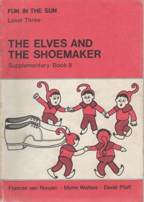 THE ELVES AND THE SHOEMAKER, SUPPLEMENTARY BOOK 8 - DAVID PFAFF (2 ND IMPRESSION 1982)