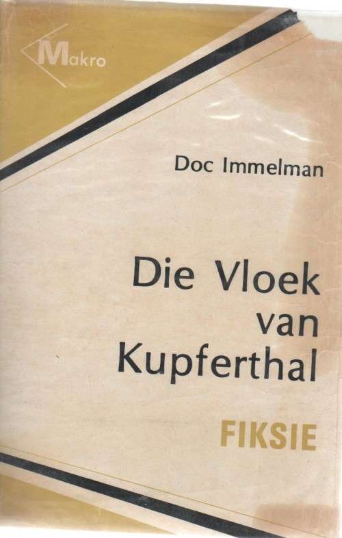 DIE VLOEK VAN KUPFERTHAL (MAKRO - 1 STE DRUK 1978)