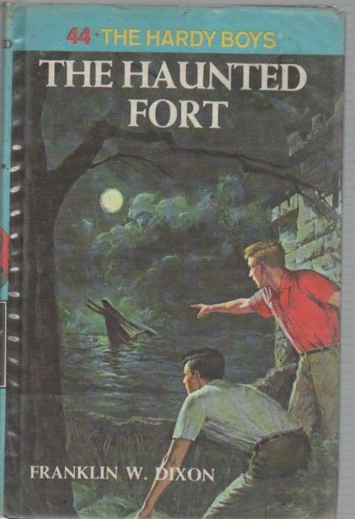 THE HAUNTED FORT, THE HARDY BOYS - FRANKLIN W DIXON (1965)