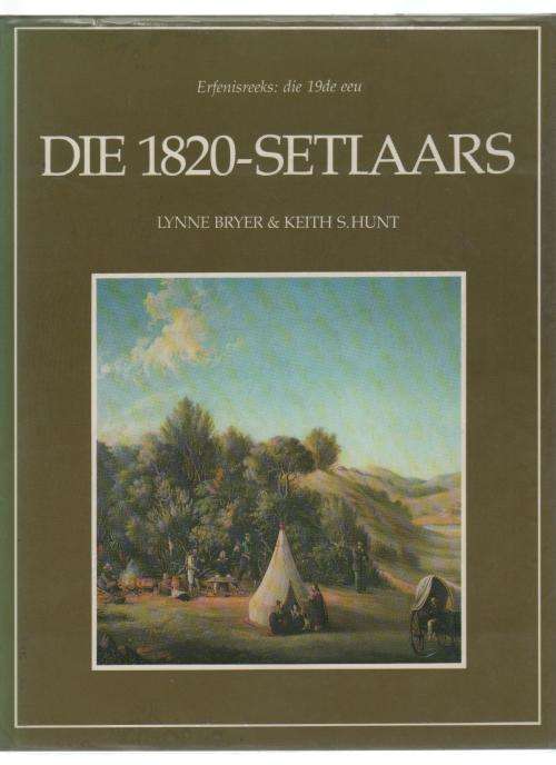 DIE 1820 - SETLAARS - LYNNE BRYER EN KEITH S HUNT (1 STE UITGAWE 1984)