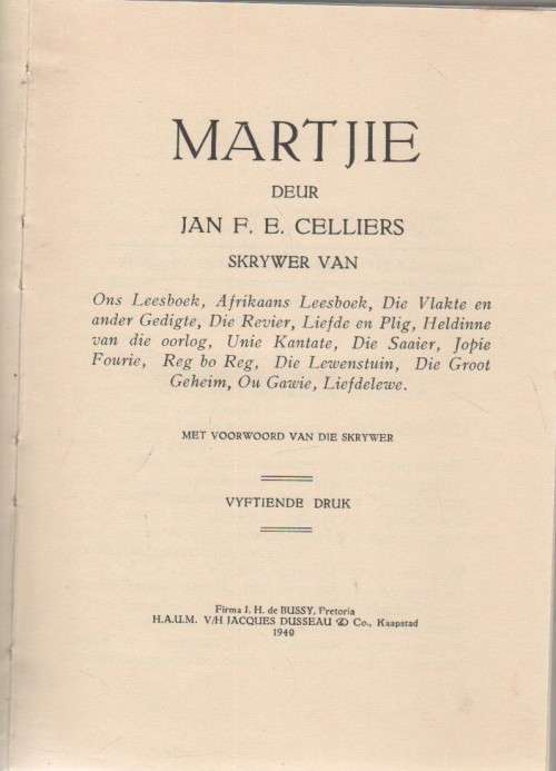 MARTJIE - JAN F E CELLIERS (VYFTIENDE DRUK 1940)