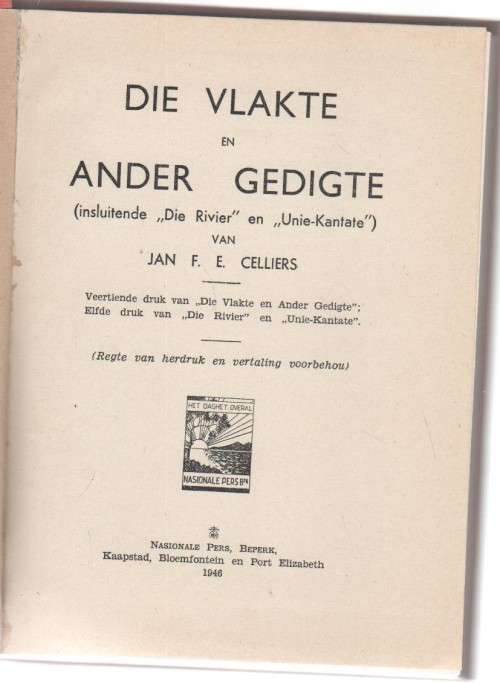 DIE VLAKTE EN ANDER GEDIGTE - JAN F E CELLIERS (1946)