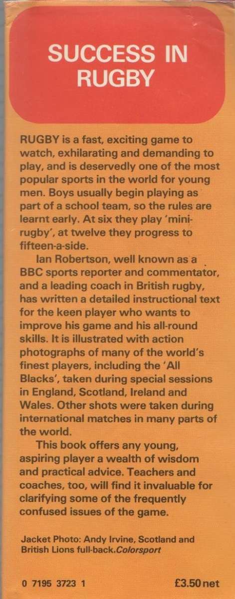 SUCCESS IN RUGBY - IAN ROBERTSON (1 ST PUBLISHED 1980)