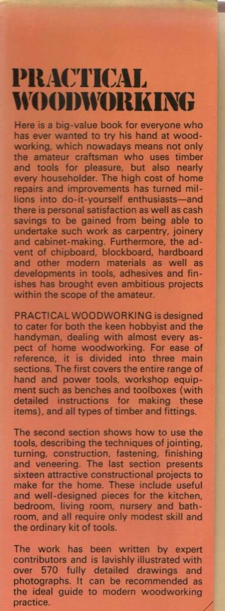 PRACTICAL WOODWORKING  - HAMLYN (REPRINT 1974)