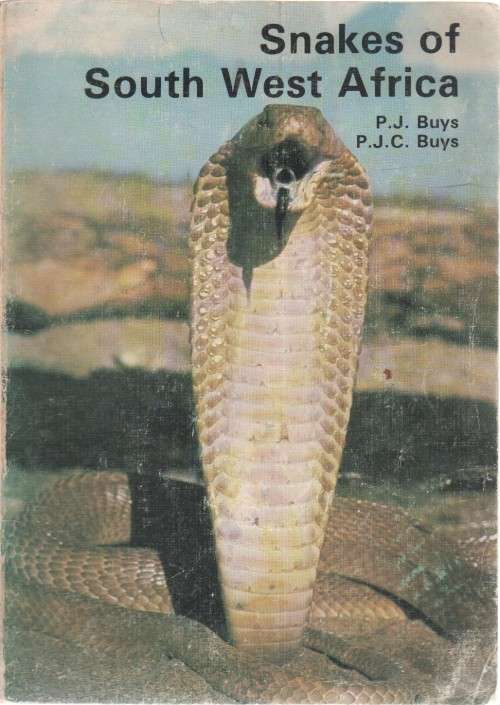 SNAKES OF SOUTH WEST AFRICA - P J BUYS AND P J C BUYS