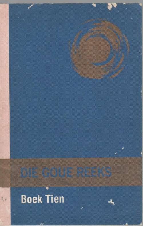 DIE GOUE REEKS, BOEK TIEN - NANCY J LAWRENCE (5 DE DRUK 1992)