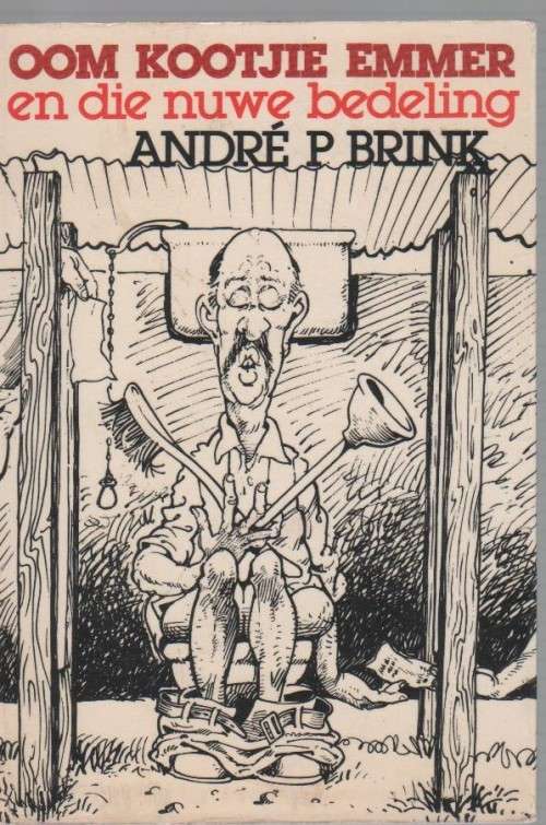OOM KOOTJIE EMMER EN DIE NUWE BEDELING - ANDRE P BRINK (1 STE UITGAWE 1983)