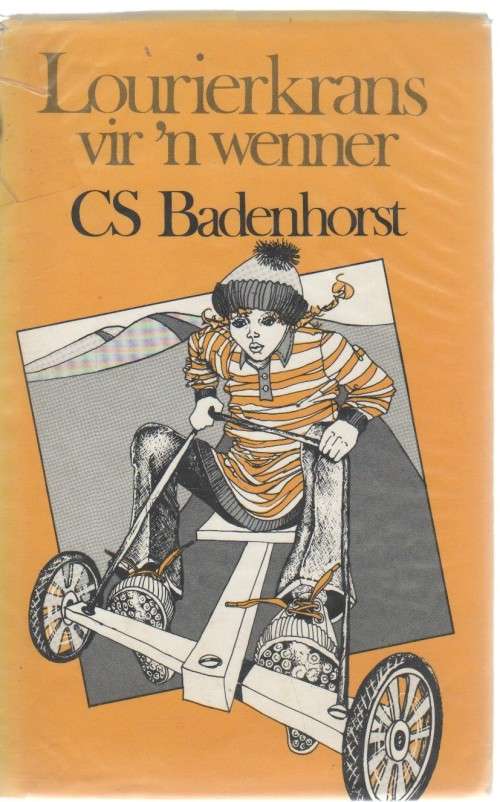 LOURIERKRANS VIR 'N WENNER - C S BADENHORST (1 STE UITGAWE 1985)