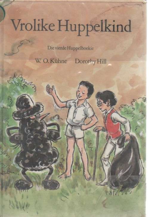Vrolike Huppelkind, die 4 de Huppelboekie - W O Kuhn en Dorothy Hill (2de uitgawe 1976)