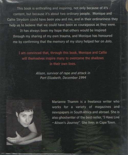 SHOOTING THE MOON, A HOSTAGE STORY - CALLIE AND MONIQUE STRYDOM (1 ST EDT 2001)