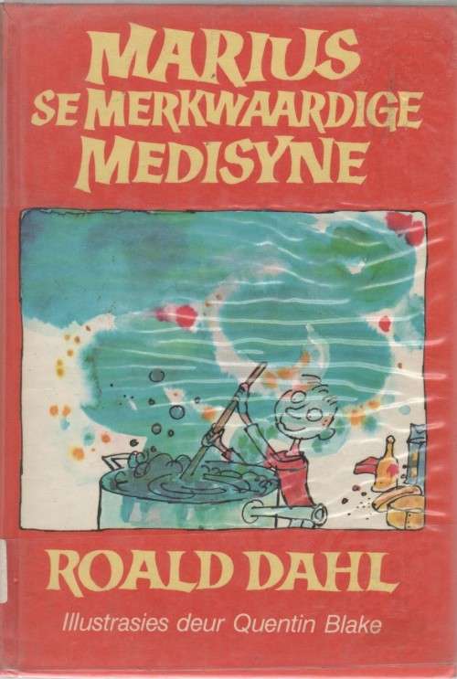 MARIUS SE MERKWAARDIGE MEDISYNE - ROALD DAHL (1 STE AFRIKAANSE UITGAWE 1982)