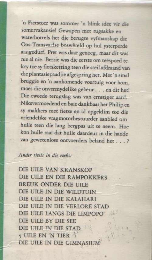 DIE UILE IN DIE WAPAD - COR DIRKS (2 DE UITGAWE 1981)