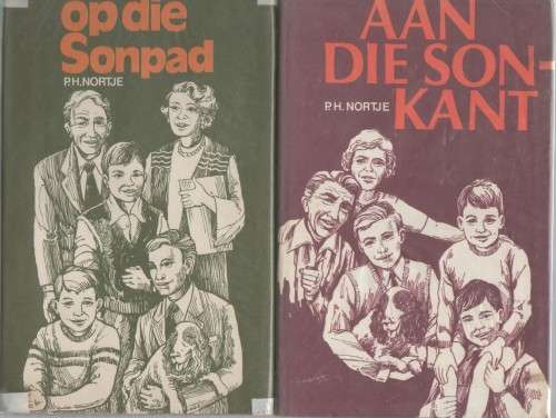 STEL VAN DRIE P H NORTJE BOEKE, OP DIE SONPAD; AAN DIE SONKANT & NUUT ONDER DIE SON