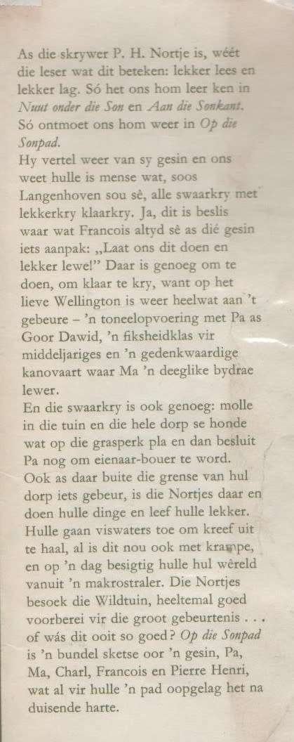STEL VAN DRIE P H NORTJE BOEKE, OP DIE SONPAD; AAN DIE SONKANT & NUUT ONDER DIE SON