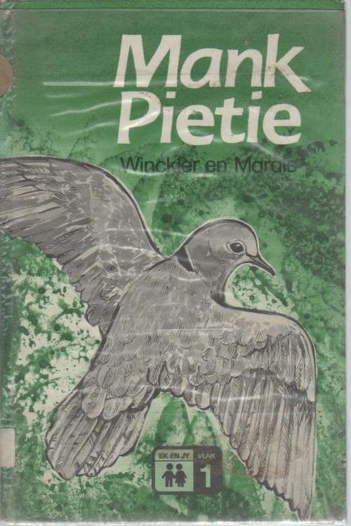 MANK PIETIE - WINCKLER EN MARAIS ( EK EN JY VLAK 1 -2 DE DRUK 1986)