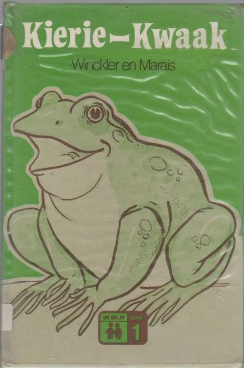 KIERIE-KWAAK - WINCKLER EN MARAIS (EK EN JY VLAK 1 -2 DE DRUK 1984)