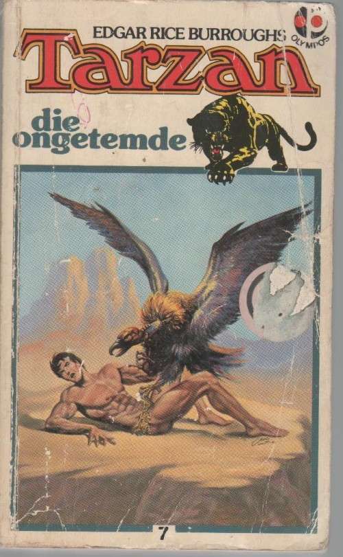 TARZAN DIE ONGETEMDE, NOMMER 7 - EDGAR RICE BURROUGHS (1 STE UITGAWE 1984)