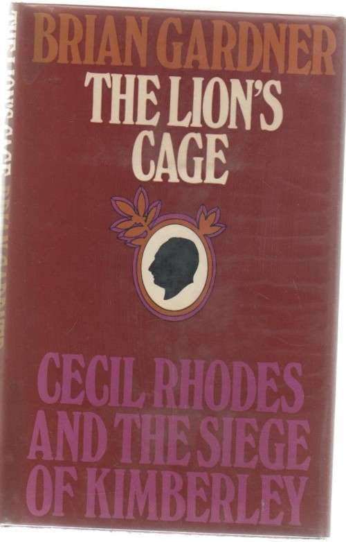 THE LION`S CAGE - BRAIN GARDNER (BOER WAR - 1969)