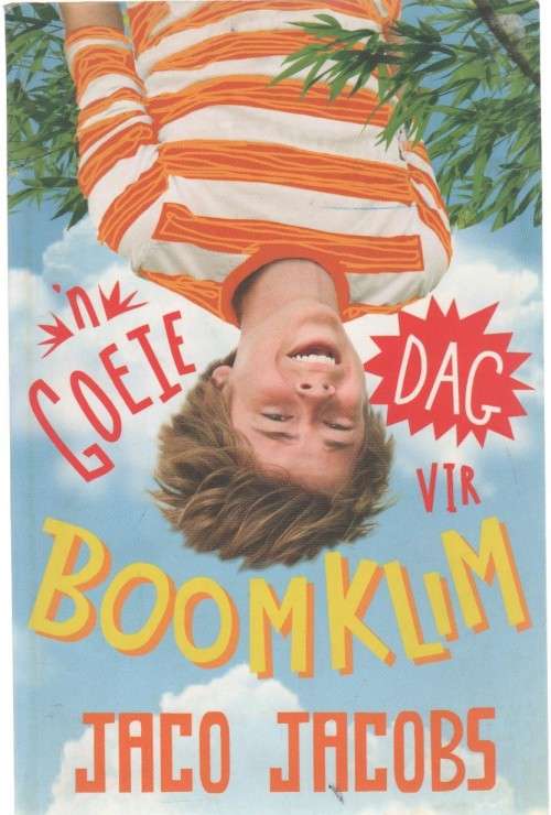 'N GOEIE DAG VIR BOOMKLIM - JACO JACOBS (1 STE DRUK 2015)