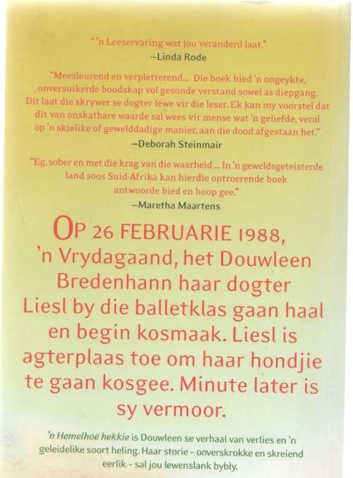 'N HEMELHOE HEKKIE - DOUWLEEN BREDENHANN (1 STE UITGAWE 2010)