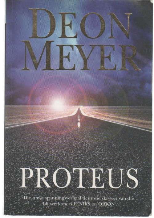 PROTEUS - DEON MEYER (GETEKEN - 1 STE UITGAWE 2002)
