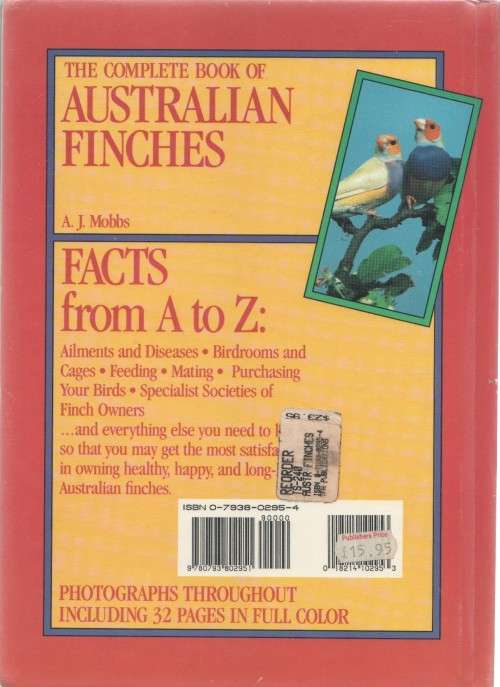 THE COMPLETE BOOK OF AUSTRALIAN FINCHES - A J MOBBS (1990)