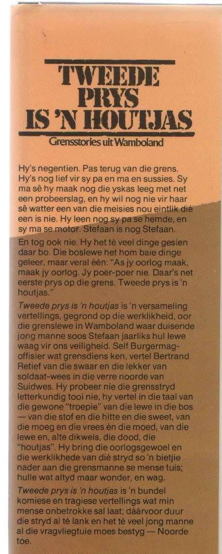 TWEEDE PRYS IS `N HOUTJAS, GRENSSTORIES UIT WAMBOLAND - BERTRAND RETIEF (1 STE UITG 1983)