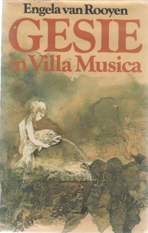 GESIE IN VILLA MUSICA - ENGELA VAN ROOYEN (1 STE UITGAWE 1980) JEUGVERHAAL