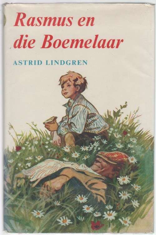 RASMUS EN DIE BOEMELAAR - ASTRID LINDGREN (1964)