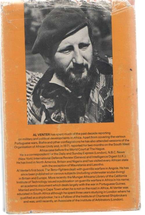 PORTUGAL`S GUERILLA WAR, THE CAMPAIGN FOR AFRICA - A L J VENTER (SIGNED 1973)