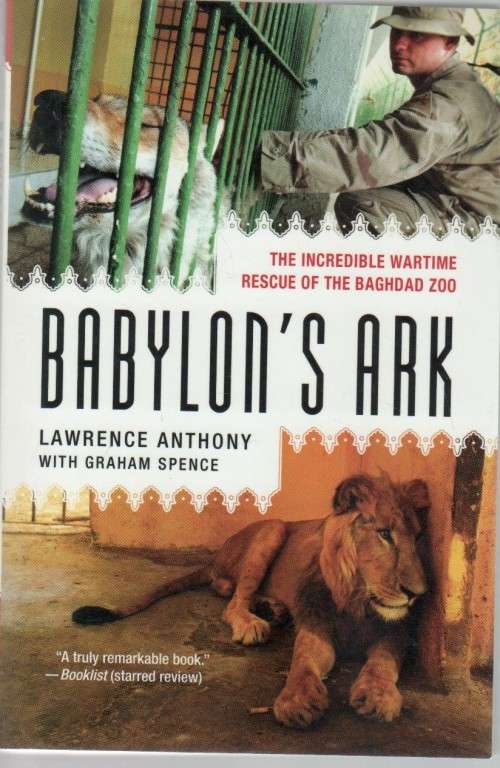 BABYLON`S ARK - LAWRENCE ANTHONY (2007)