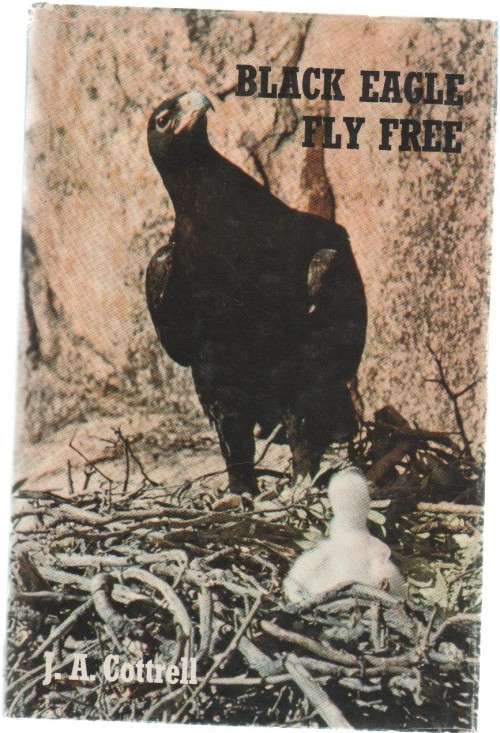 BLACK EAGLE FLY FREE - J A COTTRELL (1970)