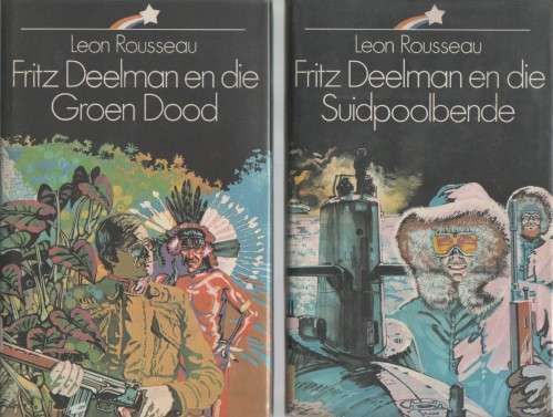 VOLLEDIGE STEL FRITZ DEELMAN HARDEBANDBOEKE DEUR LEON ROUSSEAU (EEN BOEK DEUR DIE SKRYWER ONDERTEKEN