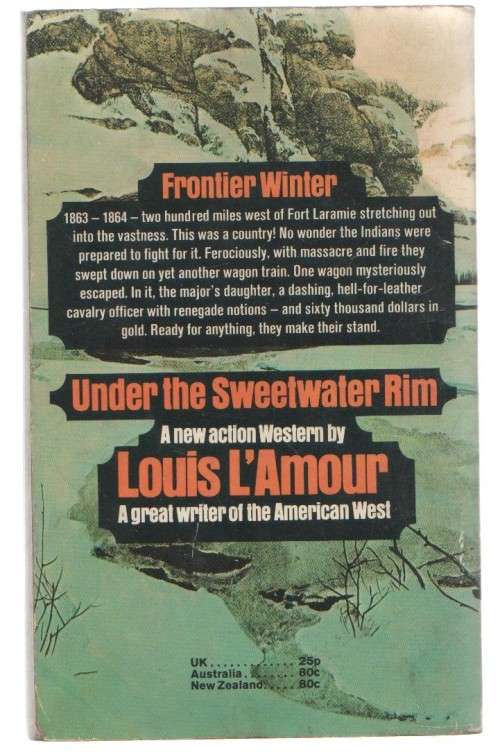 UNDER THE SWEETWATER RIM - LOUIS L`AMOUR (1971 - WESTERN)