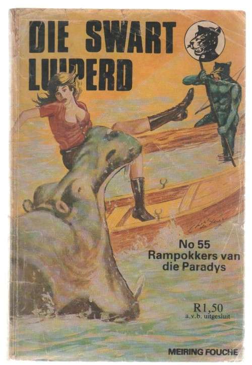 DIE SWART LUIPERD, NO 55, RAMPOKKERS VAN DIE PARADYS - MEIRING FOUCHE  (KAFEEBOEKIE)