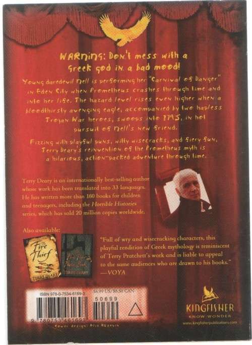 FLIGHTT OF THE FIRE THIEF - TERRY DEARY ( BOOK TWO - 1 ST PUBLISHED 2007)