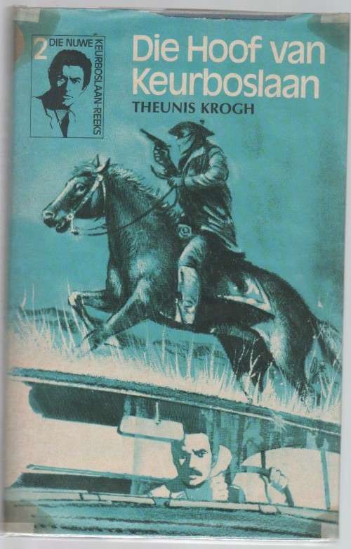 DIE HOOF VAN KEURBOSLAAN, NOMMER 2 - THEUNIS KROGH (1 STE UITGAWE 1973)