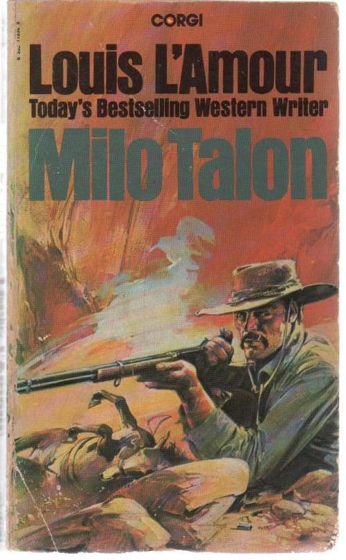 MILO TALON - LOUIS L`AMOUR (1981 - WESTERN)