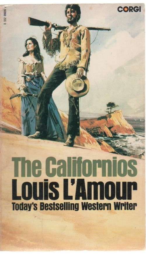 THE CALIFORNIOS - LOUIS L`AMOUR (1980 - WESTERN)