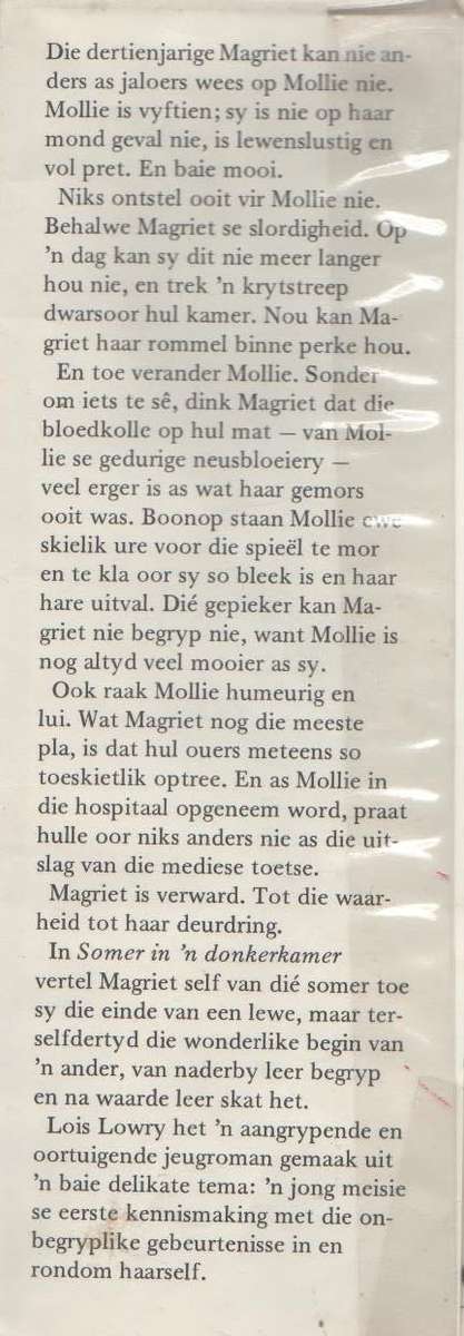 SOMER IN `N DONKER-KAMER -  LOIS LOWRY VERTAAL DEUR ELSABE STEENBERG (1 STE UITGAWE 1981)