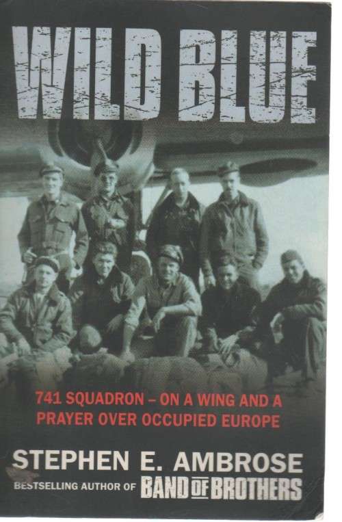WILD BLUE - STEPHEN E AMBROSE (2001)