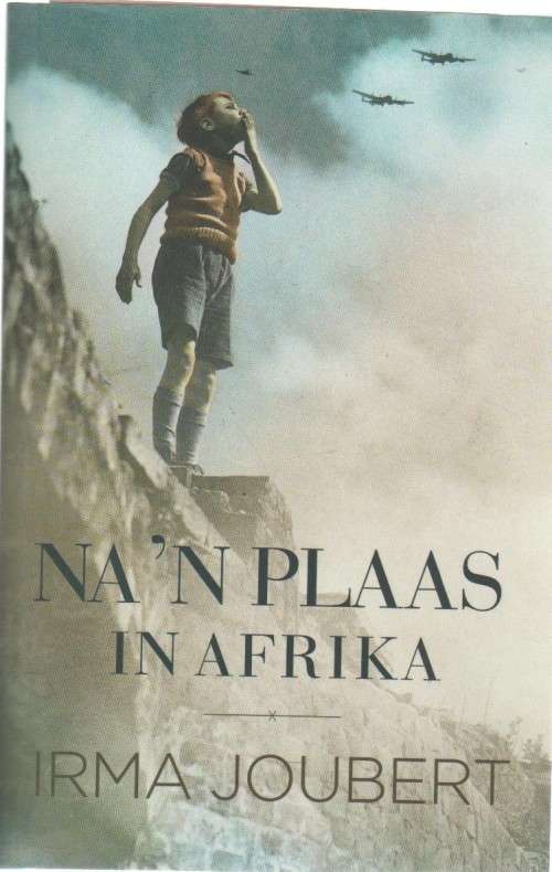 NA `N PLAAS IN AFRIKA - IRMA JOUBERT (2021)