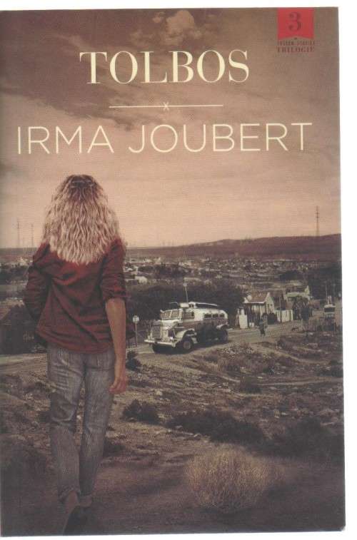 TOLBOS - IRMA JOUBERT (1 STE UITGAWE 2013)